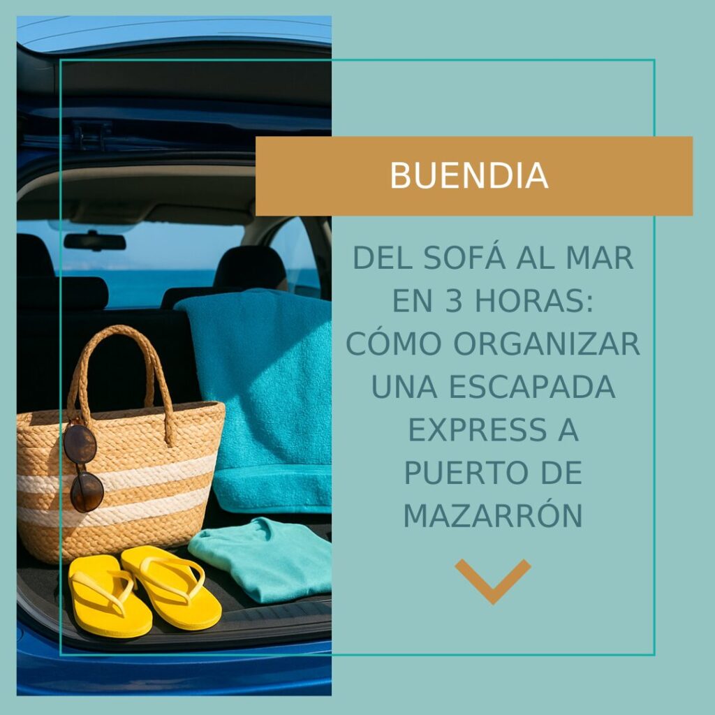 cómo organizar una escapada express a Puerto de Mazarrón.