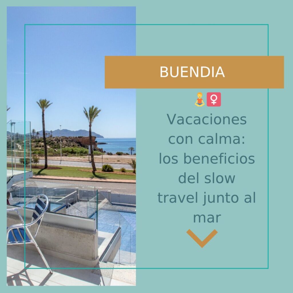 🧘‍♀️ Vacaciones con calma los beneficios del slow travel junto al mar